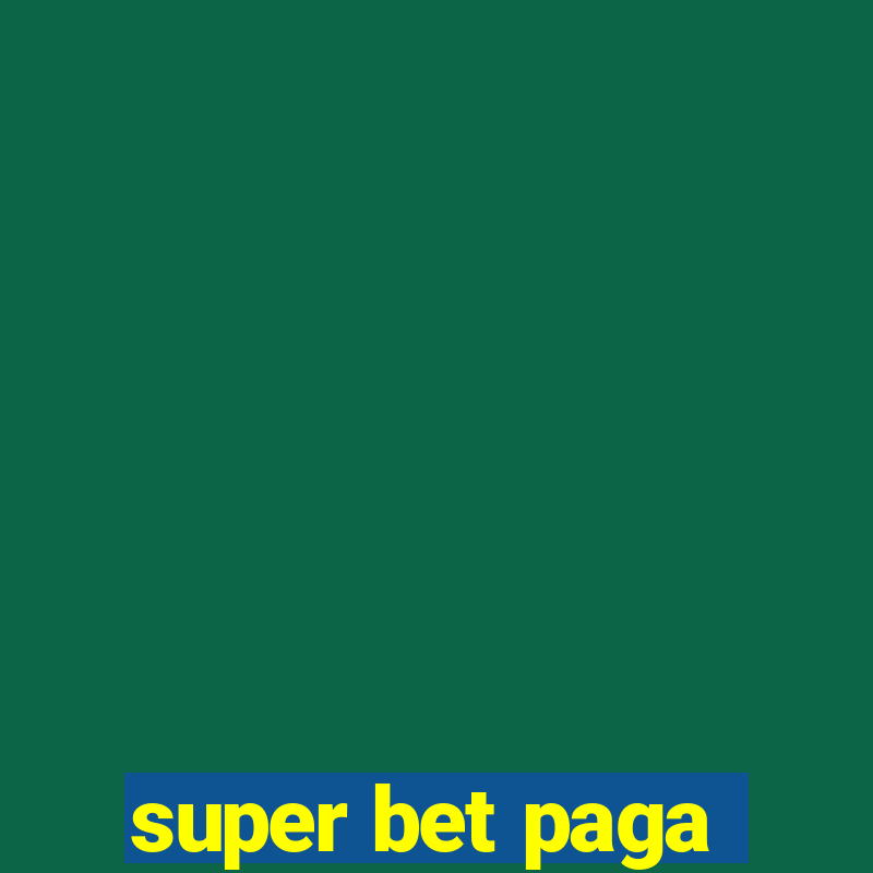 super bet paga